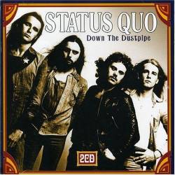 Status Quo : Down the Dustpipe (2 CD)